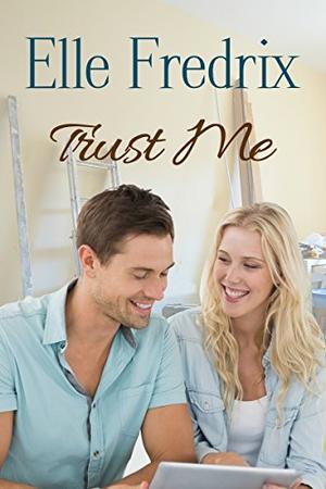 Trust Me by Elle Fredrix