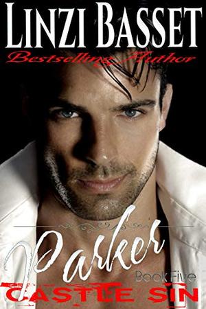Parker (Castle Sin #5)
