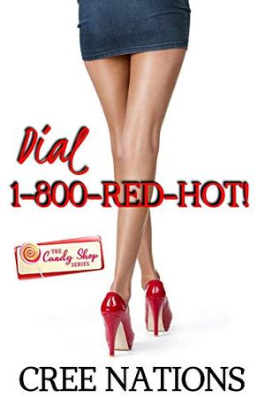 Dial 1-800-Red-Hots! by Cree Nations, Covers by Kay