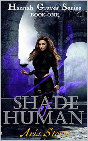 Shade of Human (Hannah Graves #1)