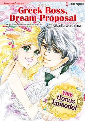 [With Bonus Episode !]GREEK BOSS, DREAM PROPOSAL by Barbara McMahon, Rika Kawashima
