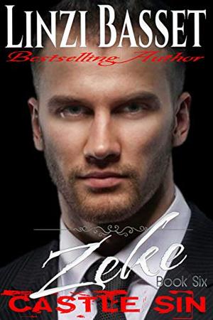 Zeke (Castle Sin #6)