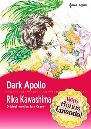[With Bonus Episode !]DARK APOLLO by Sara Donald, Rika Kawashima