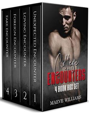 College Encounters Box Set by Maeve Williams
