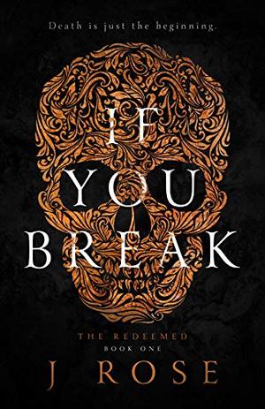 If You Break (The Redeemed #1)