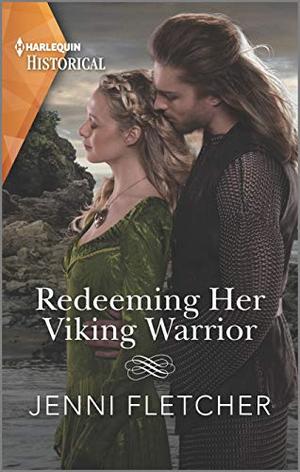 Redeeming Her Viking Warrior by Jenni Fletcher