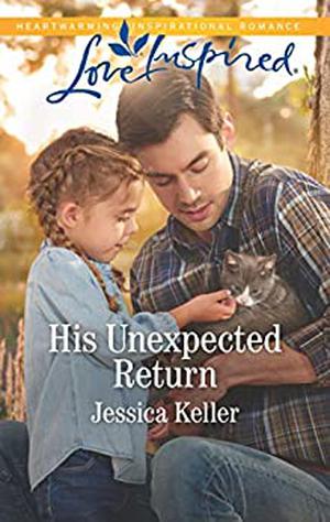 His Unexpected Return (Red Dog Ranch (2)) by Jessica Keller