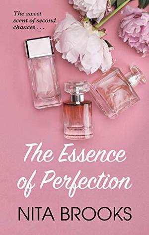 The Essence of Perfection (Thorndike Press Large Print African-American) by Nita Brooks