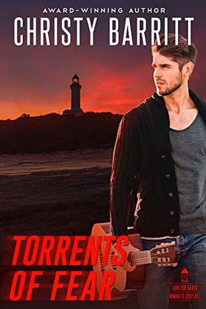 Torrents of Fear (Lantern Beach Romantic Suspense #6)