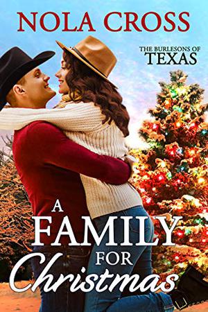 A Family for Christmas by Nola Cross
