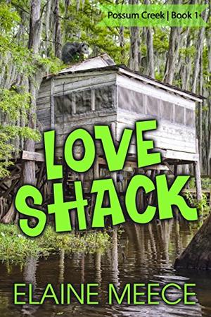 Love Shack by Elaine Meece