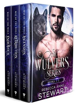The Wulvers Series by Rebecca Anne Stewart