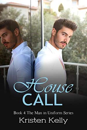 House Call by Kristen Kelly