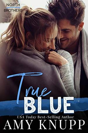 True Blue (North Brothers #3)