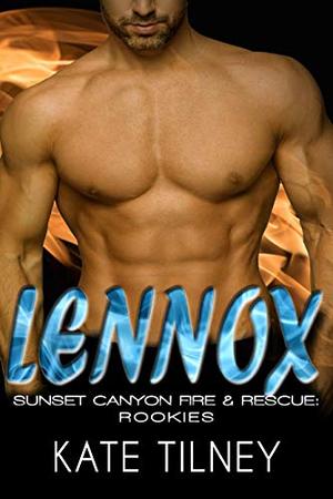 LENNOX : a BBW, firefighter instalove short romance by Kate Tilney