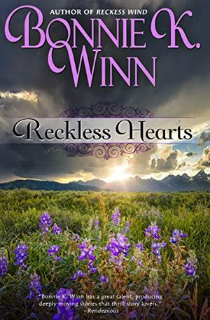 Reckless Hearts by Bonnie K. Winn