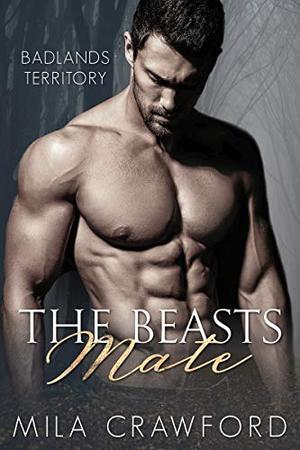 The Beast's Mate (Badlands Territory #5)