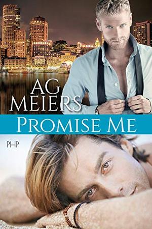 Promise Me by A.G. Meiers