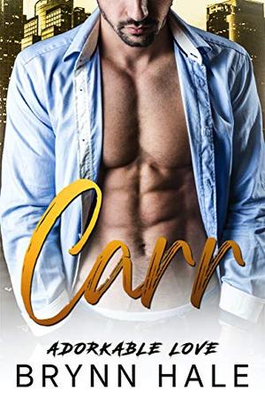 CARR by Brynn Hale