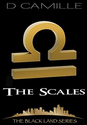 The Scales (The Black Land #3)