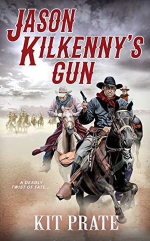 Jason Kilkenny's Gun by Kit Prate