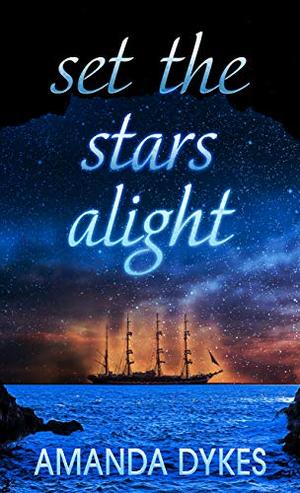 Set the Stars Alight (Thorndike Press Large Print Christian Fiction) by Amanda Dykes