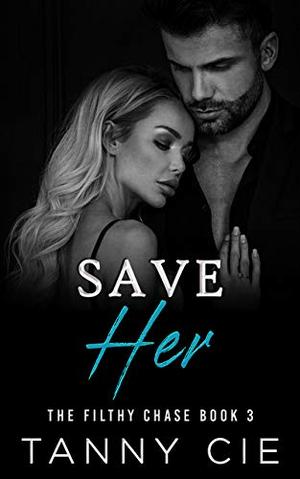 SAVE HER by Tanny Cie