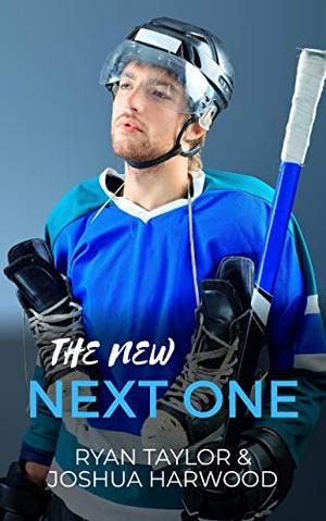 The New Next One by Ryan Taylor, Joshua Harwood