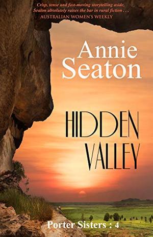 Hidden Valley by Annie Seaton
