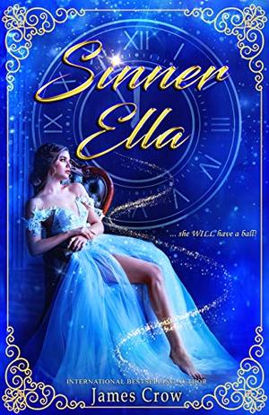 Sinner Ella by James Crow