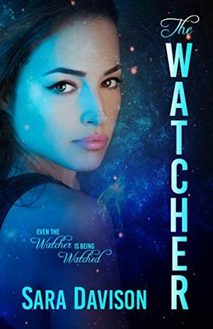 The Watcher by Sara Davison