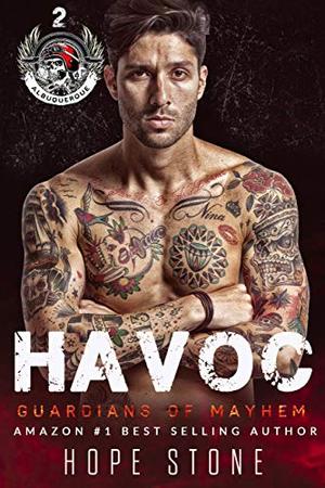 Havoc : SAVAGE FURY MC ROMANCE SERIES by Hope Stone