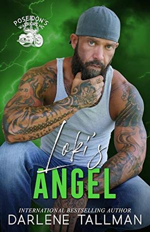 Loki's Angel: A Poseidon's Warriors MC novel - Book 3 by Darlene Tallman