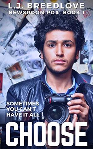 Choose by L.J. Breedlove