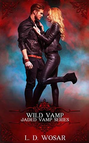 Wild Vamp by L.D. Wosar