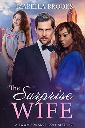 The Surprise Wife by Izabella Brooks