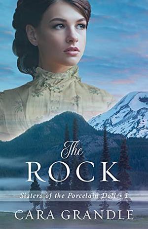 The Rock (Sisters of the Porcelain Doll #1)