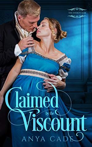 Claimed by the Viscount (The Everly Club #1)