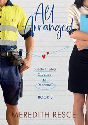 All Arranged by Meredith Resce