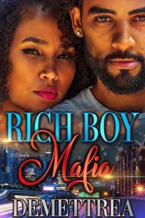 Rich Boy Mafia (Rich Boy Mafia #1)