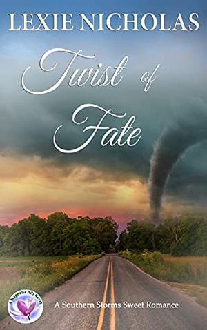 Twist of Fate by Lexie Nicholas
