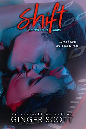 Shift by Ginger Scott