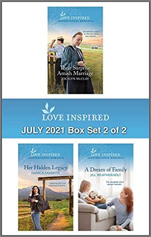 Love Inspired July 2021 - Box Set 2 of 2: An Anthology by Jocelyn McClay, Danica Favorite, Jill Weatherholt