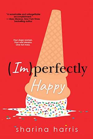 (Im)Perfectly Happy by Sharina Harris