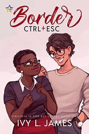 Border CTRL + ESC by Ivy L. James