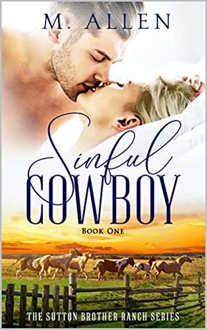 Sinful Cowboy by M. Allen