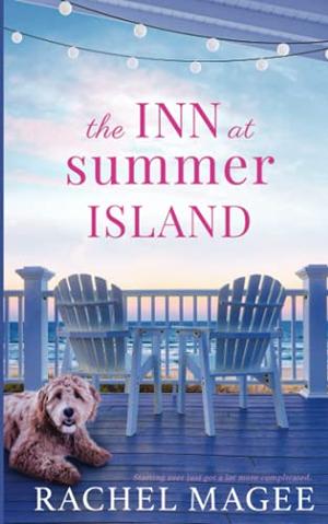 The Inn at Summer Island by Rachel Magee