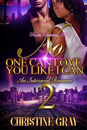 No One Can Love You Like I Can 2 (No One Can #2)