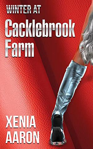 Winter at Cacklebrook Farm (The Cacklebrook Farm Chronicles #3)