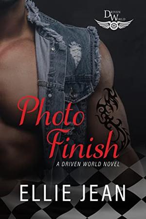 Photo Finish- A Driven World Novel by Ellie Jean